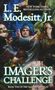 L. E. Modesitt: Imager's Challenge, Buch