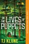 Tj Klune: In the Lives of Puppets, Buch