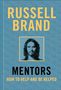 Russell Brand: Mentors, Buch