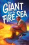 John Himmelman: The Giant from the Fire Sea, Buch