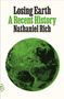Nathaniel Rich: Losing Earth, Buch