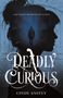 Cindy Anstey: Deadly Curious, Buch