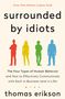 Thomas Erikson: Surrounded by Idiots, Buch