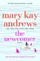 Mary Kay Andrews: The Newcomer, Buch