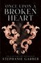 Stephanie Garber: Once Upon a Broken Heart, Buch