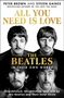 Peter Brown: All You Need Is Love: The Beatles in Their Own Words, Buch