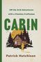 Patrick Hutchison: Cabin, Buch