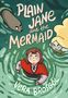 Vera Brosgol: Plain Jane and the Mermaid, Buch