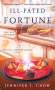 Jennifer J. Chow: Ill-Fated Fortune, Buch