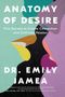 Emily Jamea: Anatomy of Desire, Buch