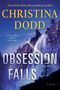 Christina Dodd: Obsession Falls, Buch