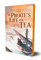 Rebecca Thorne: A Pirate's Life for Tea, Buch