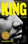 Jonathan Eig: King: A Life, Buch