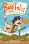 James Burks: Box Tales: Grow, Strawberries, Grow!, Buch