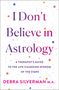 Debra Silverman: I Don't Believe in Astrology, Buch