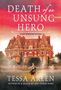 Tessa Arlen: Death of an Unsung Hero, Buch