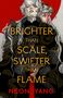 Neon Yang: Brighter than Scale, Swifter than Flame, Buch