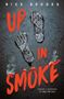 Nick Brooks: Up in Smoke, Buch