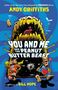 Andy Griffiths: You and Me and the Peanut Butter Beast, Buch
