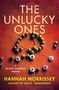 Hannah Morrissey: The Unlucky Ones, Buch