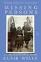 Clair Wills: Missing Persons, Buch