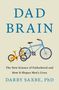 Darby Saxbe: Dad Brain, Buch