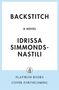 "BACKSTITCH A Novel Idrissa Simmonds-Nastili Flatiron Books Cover Forthcoming". Ein schlichtes, weiß-blaues Design.
