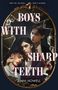 Jenni Howell: Boys with Sharp Teeth, Buch