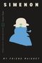 Text: SIMENON, Inspector Maigret, My Friend Maigret. Illustration: Silhouette mit Hut und Pfeife, Palmenmotiv., Buch