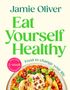 Jamie Oliver: Eat Yourself Healthy, Buch, Buch