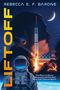 Titel: LIFTOFF. Es zeigt einen Astronauten, eine Rakete, US-Flagge und Halbmond vor einem dunklen Himmel., Buch