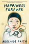 Adelaide Faith: Happiness Forever, Buch