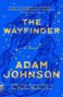 Die Texte bestehen aus "THE WAYFINDER", "A Novel", und "Adam Johnson". Blauer Hintergrund mit Sternenmuster.