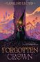 "Forgotten Crown. To save the future, they have to unlock the past." Zwei Figuren halten Händchen vor einem Baum., Buch