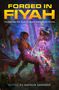„FORGED IN FIYAH. CELEBRATING TEN YEARS OF BLACK SPECULATIVE FICTION. EDITED BY DAVAUN SANDERS.“ Zwei Figuren schmieden mit Hämmern., Buch