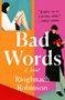 "Bad Words", "A Novel", "A once-in-a-lifetime read. - Emily Henry". Zwei stilisierte Figuren lesen Bücher.