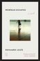 "Monique Escapes: A Novel" von Édouard Louis, Übersetzung von John Lambert. Bild einer Person in Bewegung in einem großen Raum., Buch