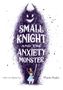 Manka Kasha: Small Knight and the Anxiety Monster, Buch