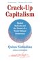 Quinn Slobodian: Crack-Up Capitalism, Buch