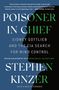 Stephen Kinzer: Poisoner in Chief, Buch