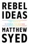 Matthew Syed: Rebel Ideas, Buch