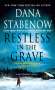 Dana Stabenow: Restless in the Grave, Buch