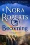 Nora Roberts: The Becoming, Buch