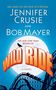 Jennifer Crusie: Wild Ride, Buch