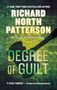 Richard North Patterson: Degree of Guilt, Buch
