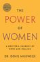 Denis Mukwege: The Power of Women: A Doctor's Journey of Hope and Healing, Buch