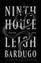 Leigh Bardugo: Ninth House, Buch