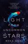 Ryka Aoki: Light from Uncommon Stars, Buch