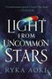 Ryka Aoki: Light From Uncommon Stars, Buch, Buch