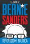 Bernie Sanders: La Guía de Bernie Sanders Para La Revolución Política, Buch